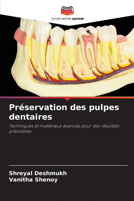 PRESERVATION DES PULPES DENTAIRES