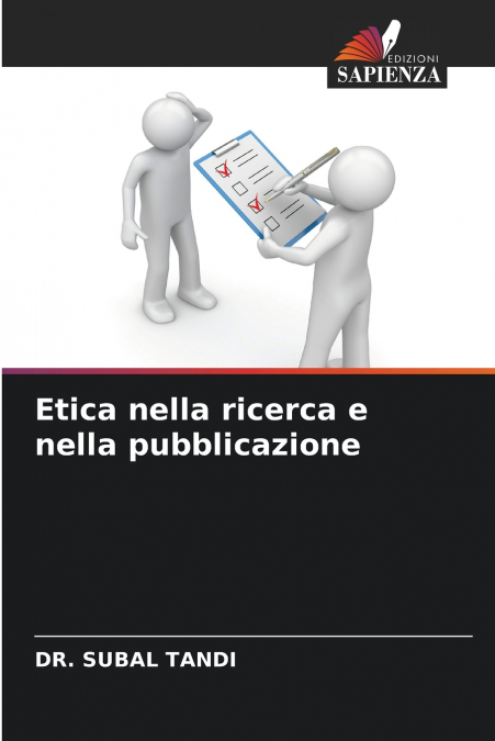 ETICA NELLA RICERCA E NELLA PUBBLICAZIONE