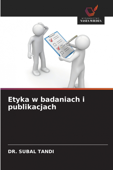 ETYKA W BADANIACH I PUBLIKACJACH