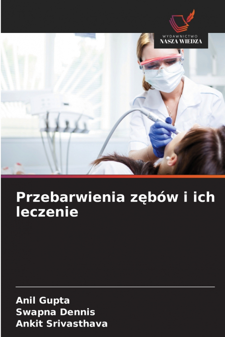 LA DECOLORATION DES DENTS ET SA GESTION