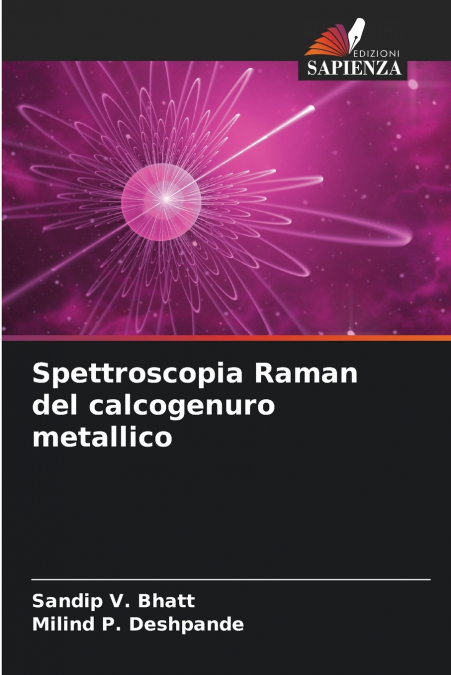 SPECTROSCOPIE RAMAN DES CHALCOGENURES METALLIQUES