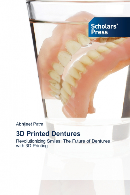 3D PRINTED DENTURES