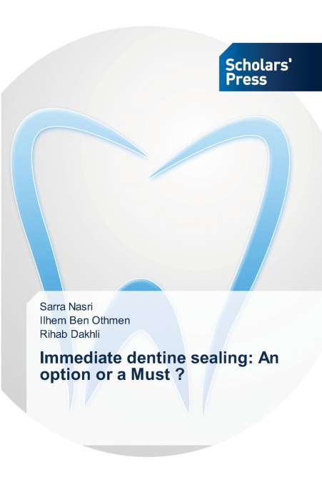 IMMEDIATE DENTINE SEALING