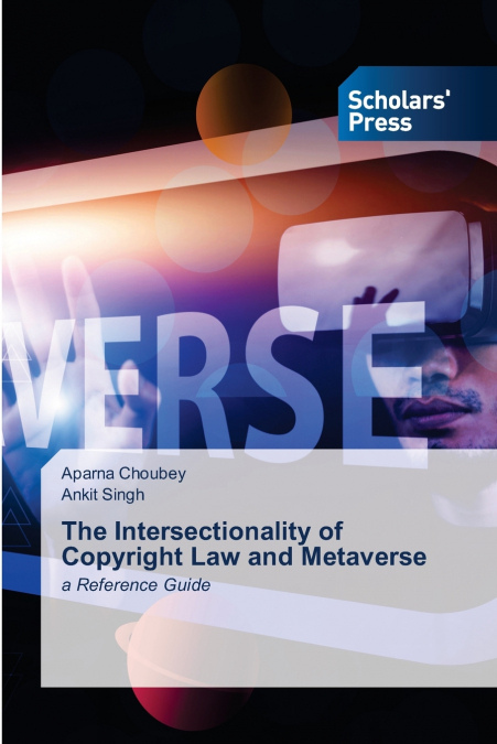 THE INTERSECTIONALITY OF COPYRIGHT LAW AND METAVERSE