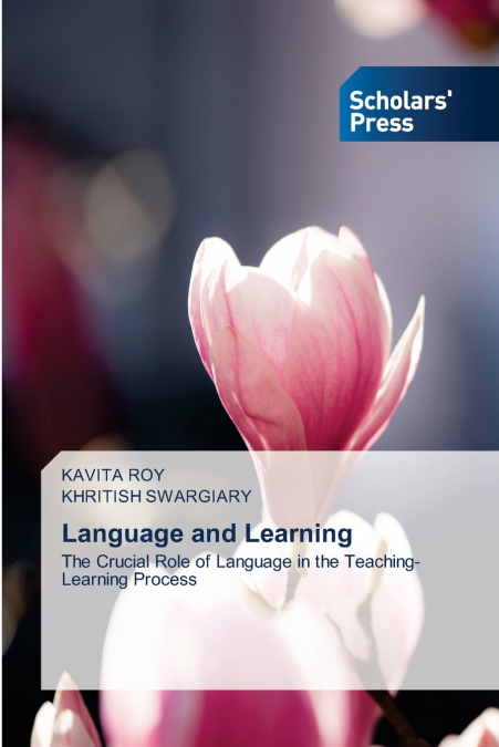LANGUAGE AND LEARNING