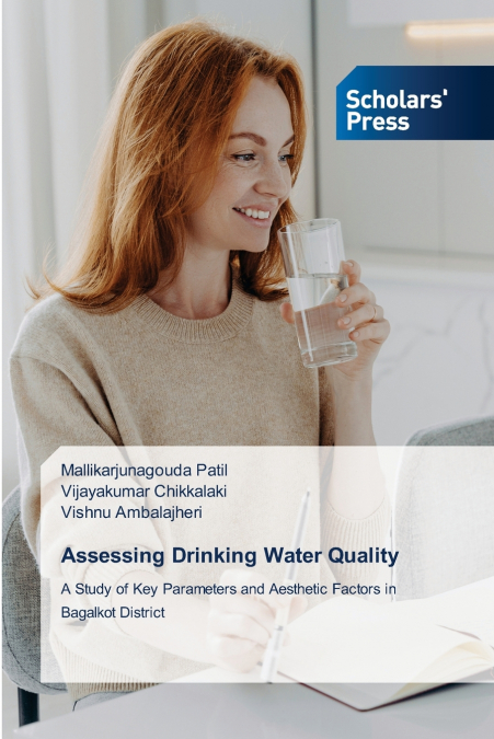 ASSESSING DRINKING WATER QUALITY