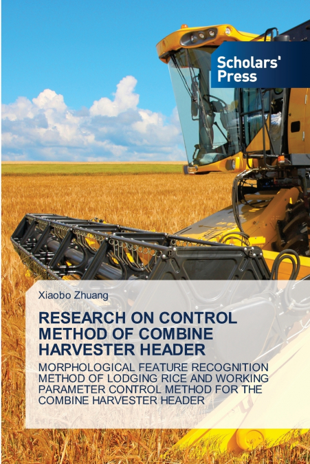 RESEARCH ON CONTROL METHOD OF COMBINE HARVESTER HEADER
