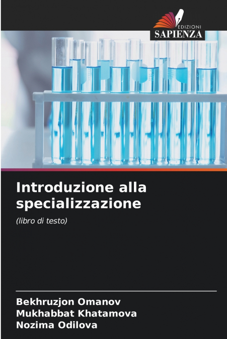 INTRODUZIONE ALLA SPECIALIZZAZIONE