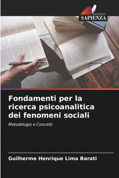 FONDAMENTI PER LA RICERCA PSICOANALITICA DEI FENOMENI SOCIAL