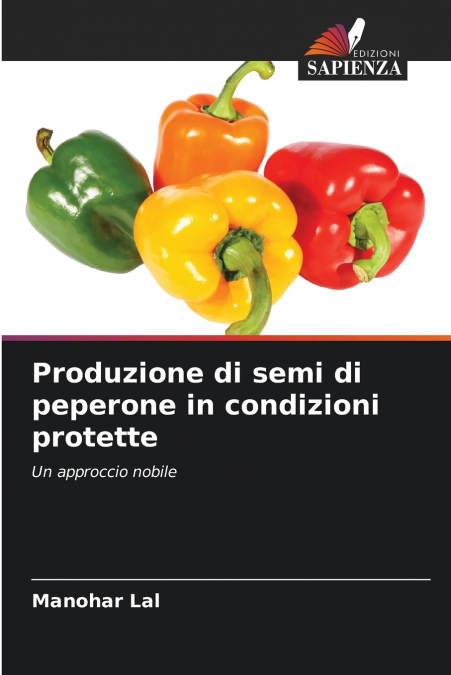 PRODUZIONE DI SEMI DI PEPERONE IN CONDIZIONI PROTETTE