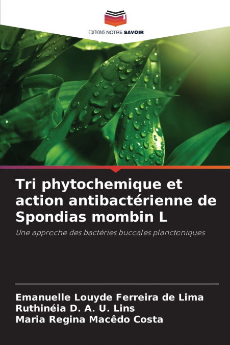 TRI PHYTOCHEMIQUE ET ACTION ANTIBACTERIENNE DE SPONDIAS MOMB