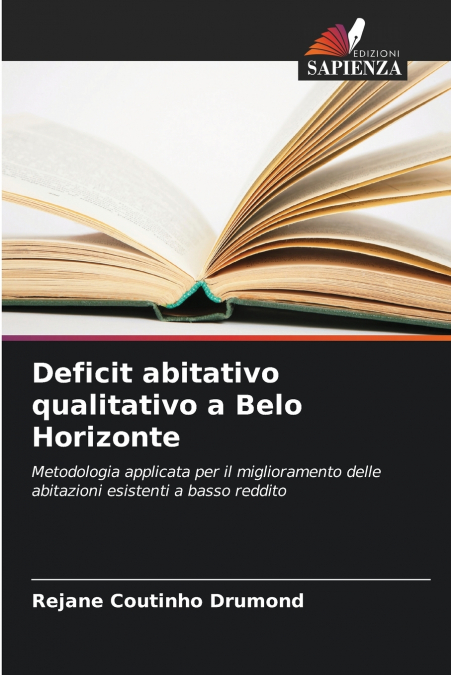 DEFICIT QUALITATIF EN MATIERE DE LOGEMENT A BELO HORIZONTE