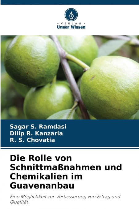 DIE ROLLE VON SCHNITTMA�NAHMEN UND CHEMIKALIEN IM GUAVENANBA