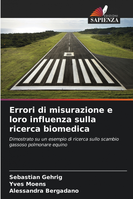 ERRORI DI MISURAZIONE E LORO INFLUENZA SULLA RICERCA BIOMEDI