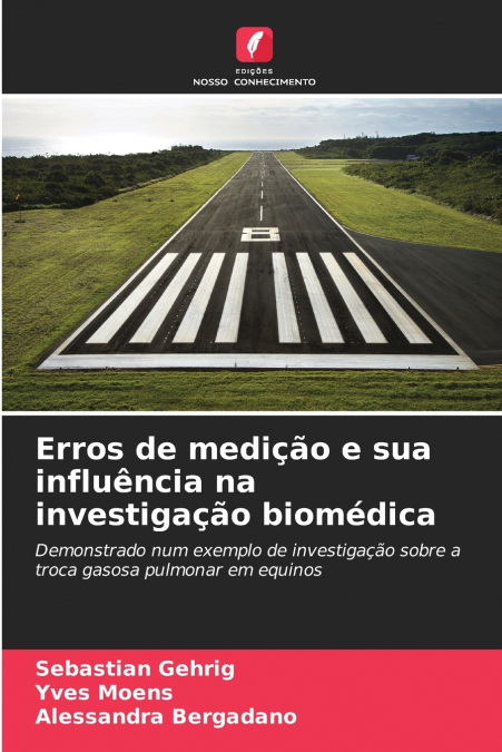 ERROS DE MEDI�AO E SUA INFLUENCIA NA INVESTIGA�AO BIOMEDICA