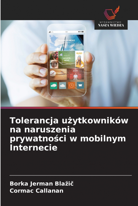 TOLERANCJA U?YTKOWNIKOW NA NARUSZENIA PRYWATNO?CI W MOBILNYM