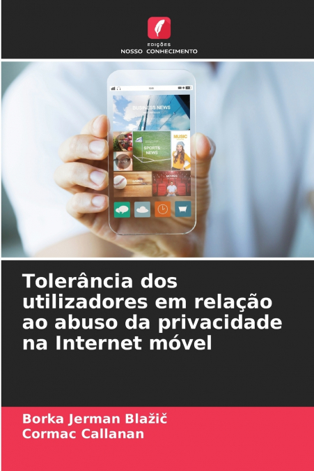 TOLERANCIA DOS UTILIZADORES EM RELA�AO AO ABUSO DA PRIVACIDA