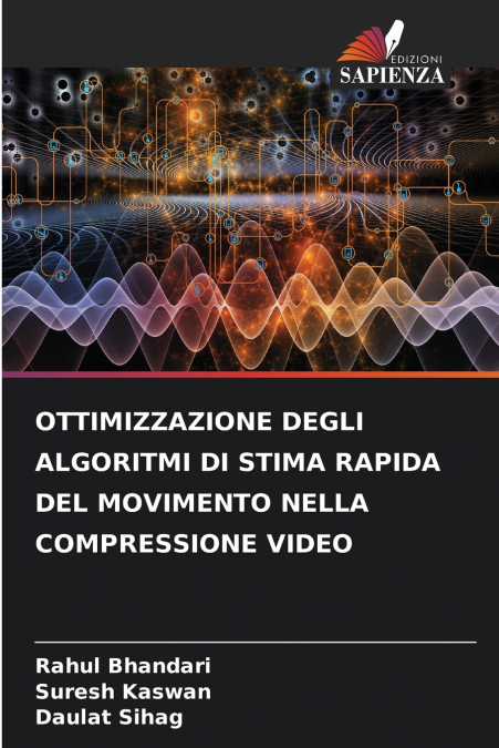 OTTIMIZZAZIONE DEGLI ALGORITMI DI STIMA RAPIDA DEL MOVIMENTO
