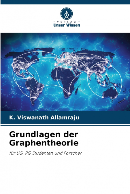 GRUNDLAGEN DER GRAPHENTHEORIE