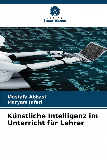 KUNSTLICHE INTELLIGENZ IM UNTERRICHT FUR LEHRER