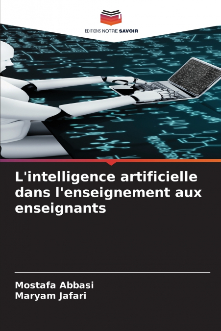 L?INTELLIGENCE ARTIFICIELLE DANS L?ENSEIGNEMENT AUX ENSEIGNA