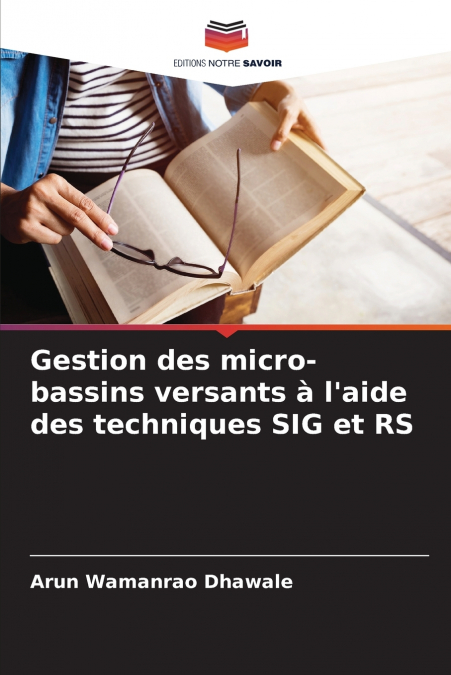 GESTION DES MICRO-BASSINS VERSANTS A L?AIDE DES TECHNIQUES S