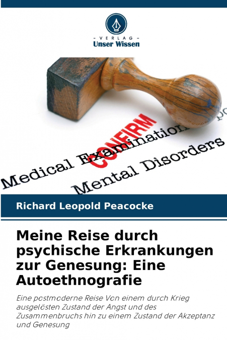 MEINE REISE DURCH PSYCHISCHE ERKRANKUNGEN ZUR GENESUNG