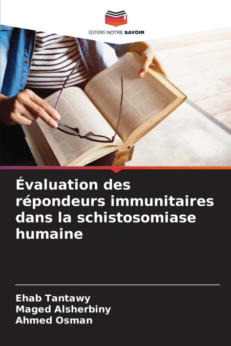 EVALUATION DES REPONDEURS IMMUNITAIRES DANS LA SCHISTOSOMIAS
