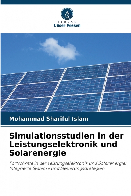 SIMULATIONSSTUDIEN IN DER LEISTUNGSELEKTRONIK UND SOLARENERG