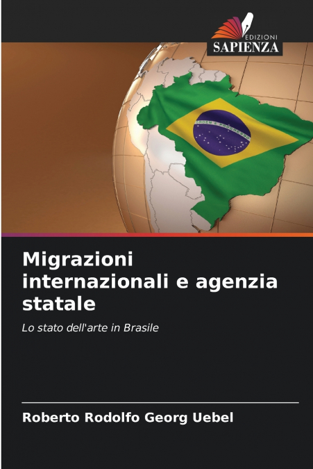 MIGRAZIONI INTERNAZIONALI E AGENZIA STATALE