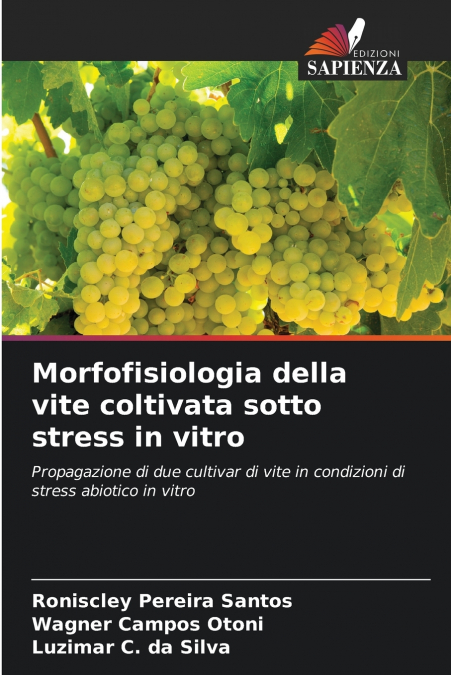 MORPHOPHYSIOLOGIE VON WEINREBEN UNTER IN-VITRO-STRESS