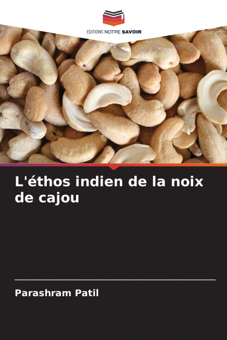 L?ETHOS INDIEN DE LA NOIX DE CAJOU