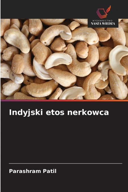 INDYJSKI ETOS NERKOWCA