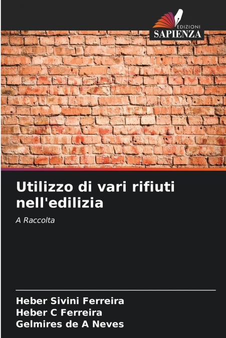 UTILIZZO DI VARI RIFIUTI NELL?EDILIZIA