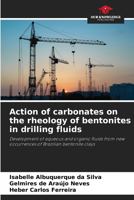 ACTION OF CARBONATES ON THE RHEOLOGY OF BENTONITES IN DRILLI