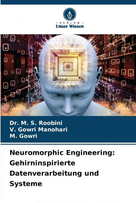 NEUROMORPHIC ENGINEERING