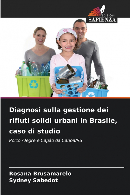 DIAGNOSI SULLA GESTIONE DEI RIFIUTI SOLIDI URBANI IN BRASILE