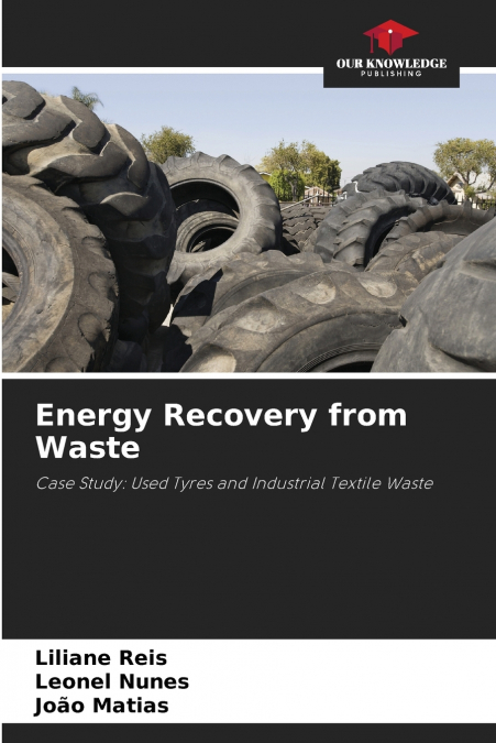 ENERGY RECOVERY FROM WASTE