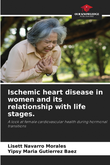 ISCHEMIC HEART DISEASE IN WOMEN AND ITS RELATIONSHIP WITH LI