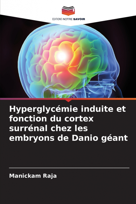 HYPERGLYCEMIE INDUITE ET FONCTION DU CORTEX SURRENAL CHEZ LE