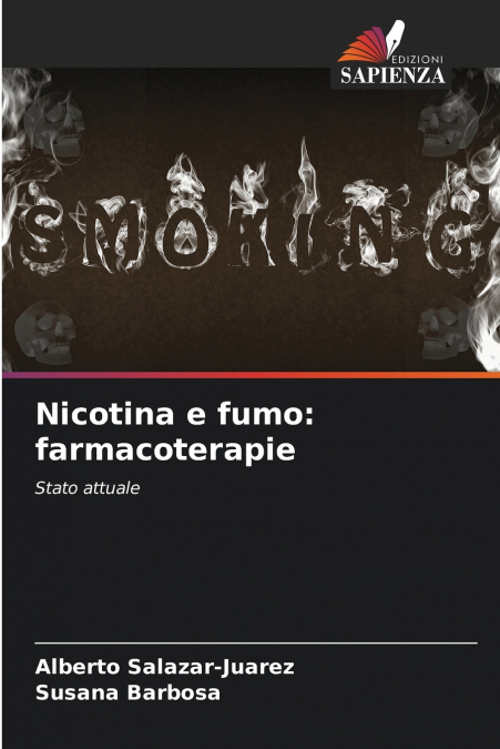 NICOTINE AND SMOKING