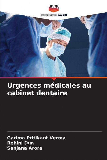 URGENCES MEDICALES AU CABINET DENTAIRE