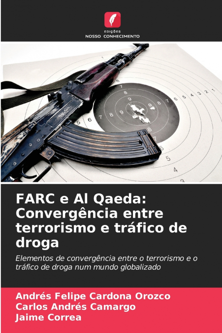 FARC E AL QAEDA