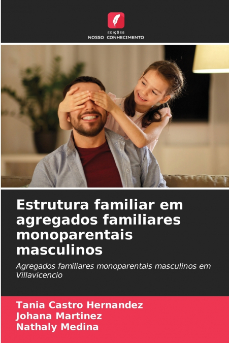 ESTRUTURA FAMILIAR EM AGREGADOS FAMILIARES MONOPARENTAIS MAS