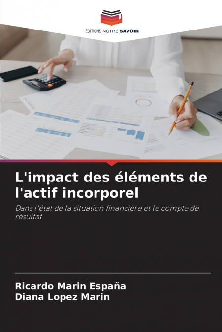 L?IMPACT DES ELEMENTS DE L?ACTIF INCORPOREL