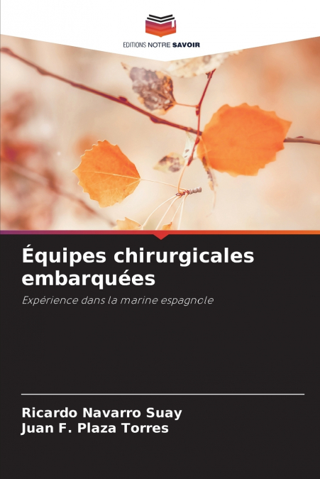 EQUIPES CHIRURGICALES EMBARQUEES