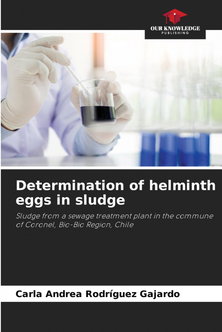 DETERMINATION OF HELMINTH EGGS IN SLUDGE