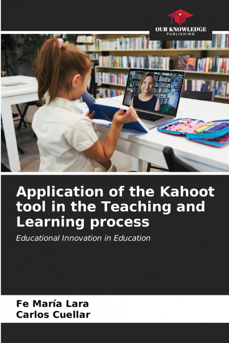 APPLICATION OF THE KAHOOT TOOL IN THE TEACHING AND LEARNING