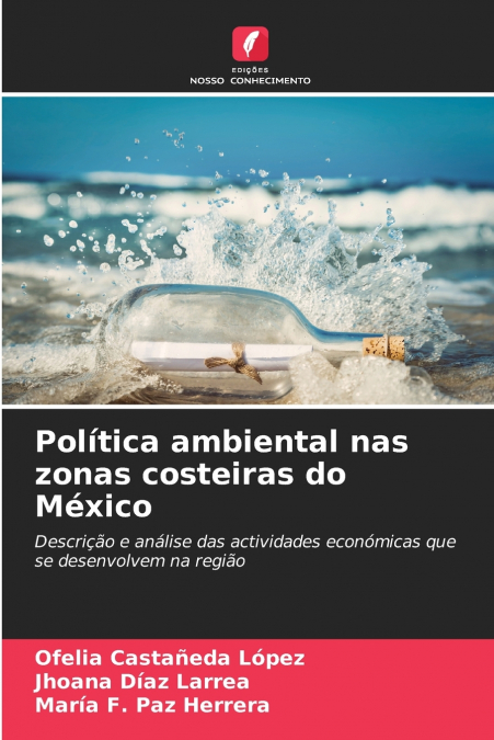 POLITICA AMBIENTAL NAS ZONAS COSTEIRAS DO MEXICO