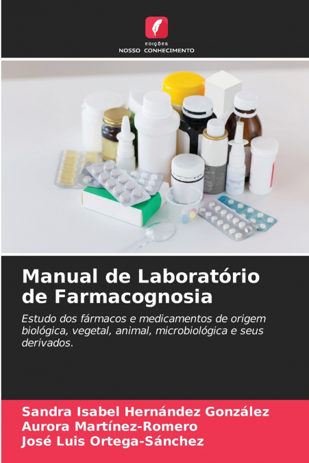MANUAL DE LABORATORIO DE FARMACOGNOSIA